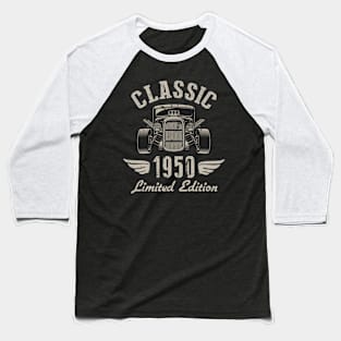 72 Year Old Gift Classic 1950 Limited Edition 72nd Birthday Baseball T-Shirt